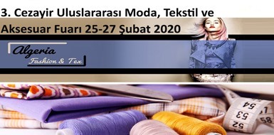 We will be in TEXSTYLE ALGERIA FASHION Fair on 25-27 February 2020 at booth T5B.